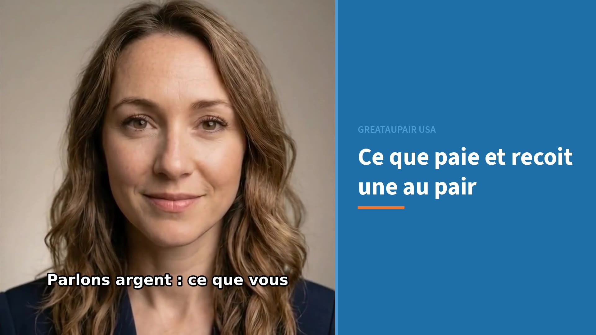 Ce que paient les au pairs et ce que vous recevez